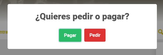 Popup &laquo;&iquest;Quieres pagar o pedir?&raquo; en la web de la carta, en el m&oacute;vil
